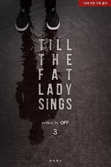 Till the Fat Lady Sings