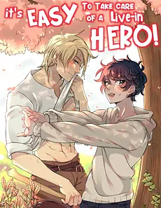 It’s Easy to Take Care of a Live-in Hero!