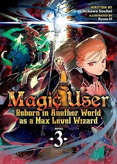 The Wizard Raised Through TRPG is Still the Strongest in the Other World