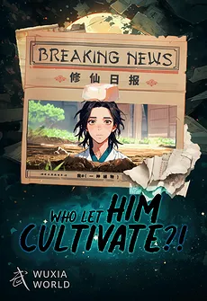 Who Let Him Cultivate Immortality