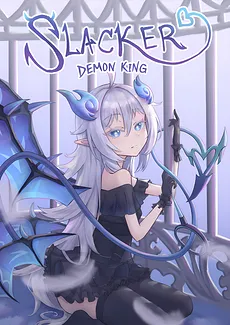 Although She’s a Demon King, She Likes Slacking Off!