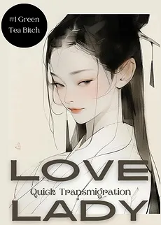 Lovelady (Quick Transmigration)