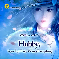 Hubby, Your Fox Fairy Wants Everything