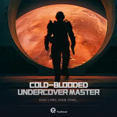 Cold-blooded Undercover Master