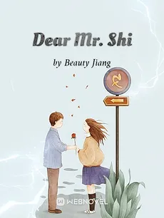 Dear Mr. Shi